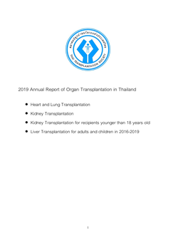 2019 Annual Report of Organ Transplantation in Thailand