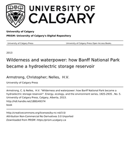 Wilderness and Waterpower: How Banff National Park Became a Hydroelectric Storage Reservoir