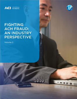 Fighting Ach Fraud: an Industry Perspective