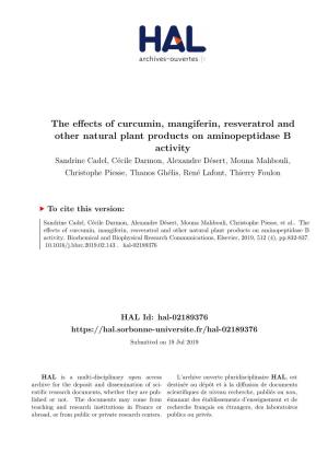 The Effects of Curcumin, Mangiferin, Resveratrol and Other Natural Plant