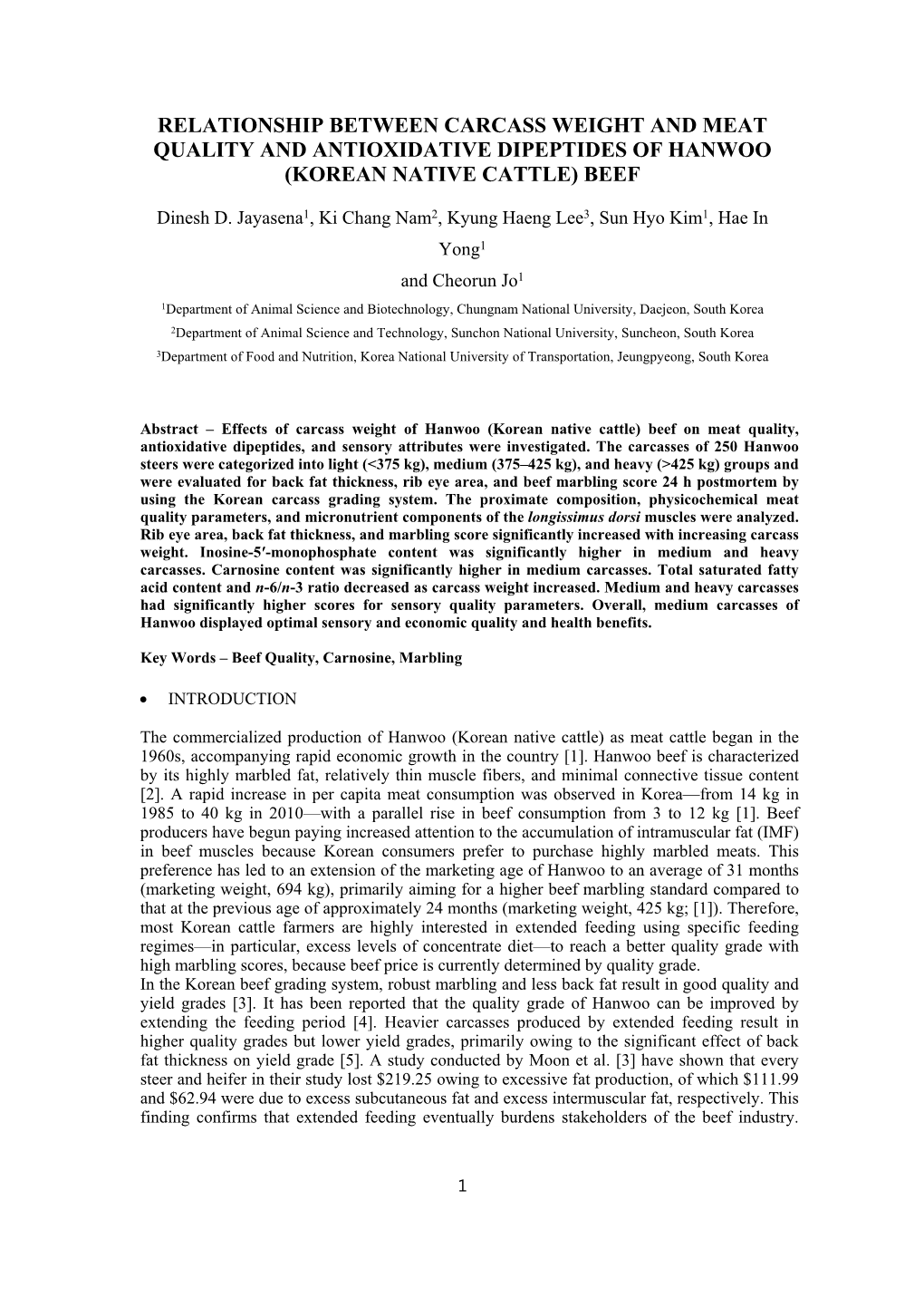 Relationship Between Carcass Weight and Meat Quality and Antioxidative Dipeptides of Hanwoo (Korean Native Cattle) Beef