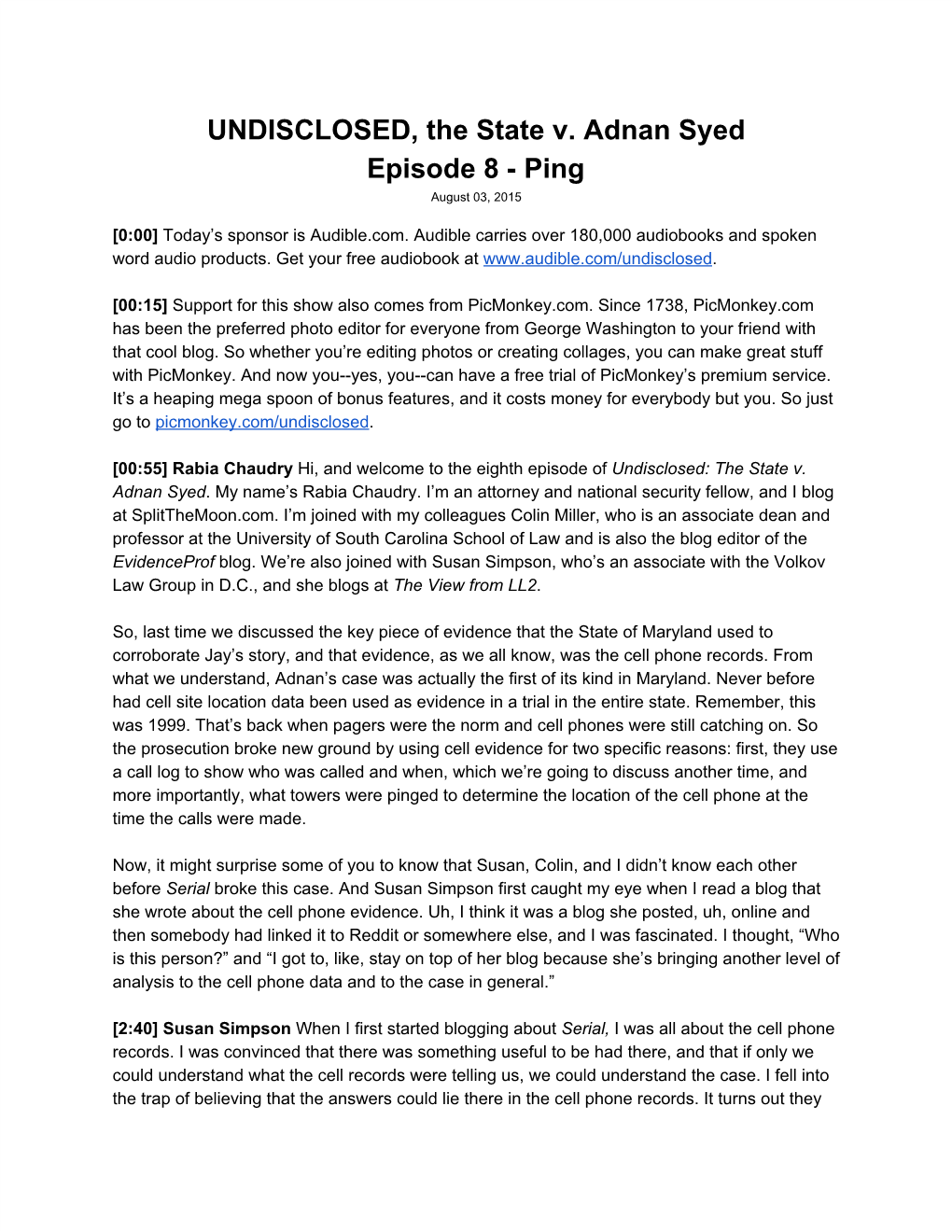 UNDISCLOSED, the State V. Adnan Syed Episode 8 - Ping August 03, 2015