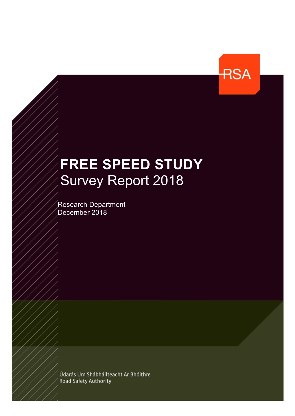 FREE SPEED STUDY Survey Report 2018