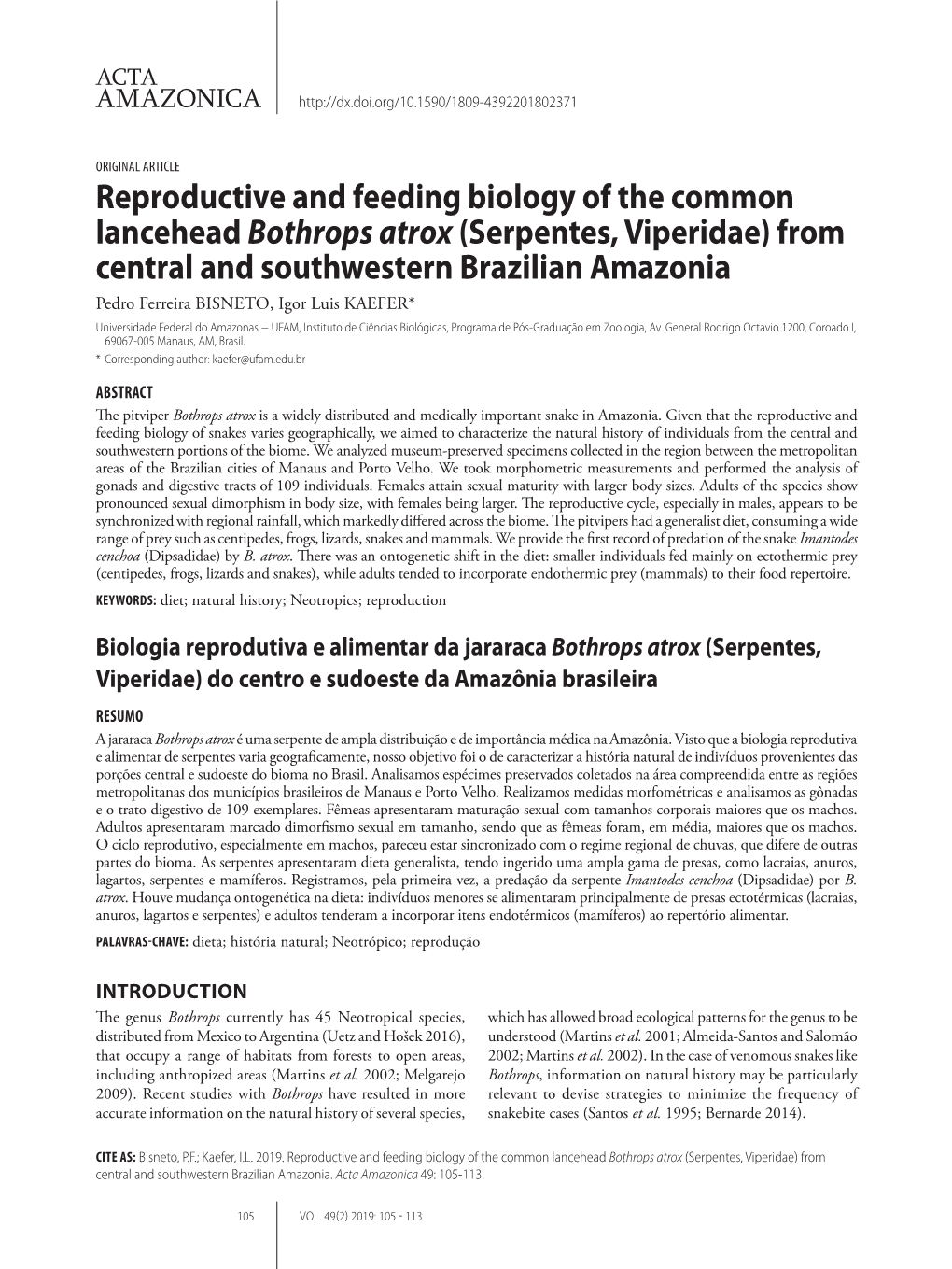 Reproductive and Feeding Biology of the Common Lancehead Bothrops