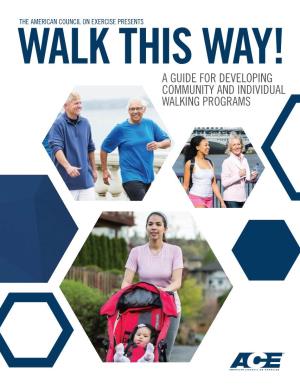 A Guide for Developing Community and Individual Walking Programs