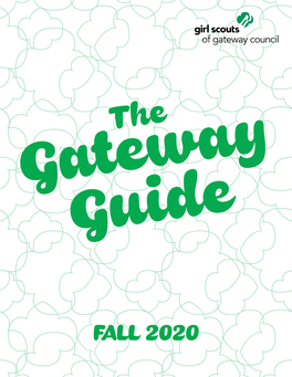 FALL 2020 the Gateway Guide