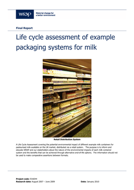 Life Cycle Assessment of Example Packaging Systems for Milk