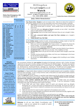Jul Y 201 6 Newsletter Residential Burglaries =WEEK ENDING= Data from MPS Hillingdon Insp