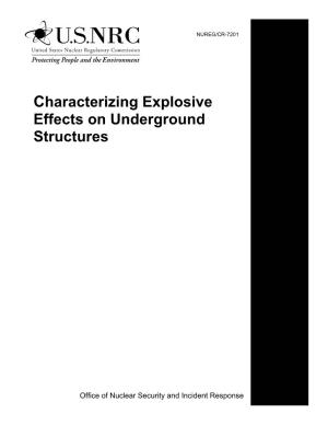 Characterizing Explosive Effects on Underground Structures.” Electronic Scientific Notebook 1160E