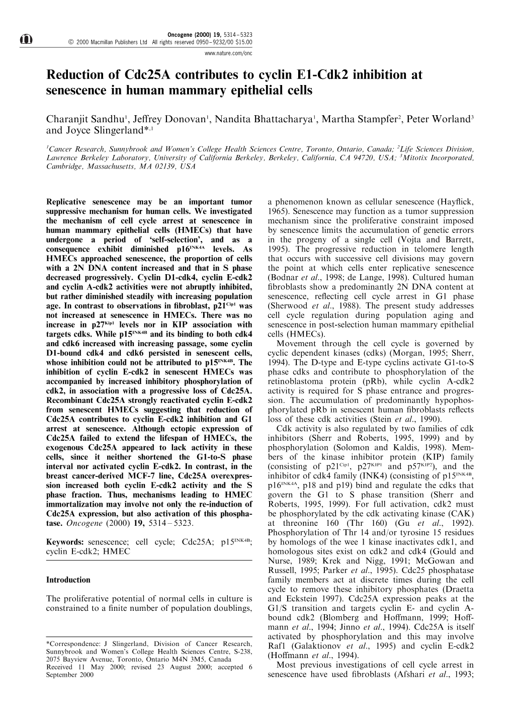 Reduction of Cdc25a Contributes to Cyclin E1-Cdk2 Inhibition at Senescence in Human Mammary Epithelial Cells