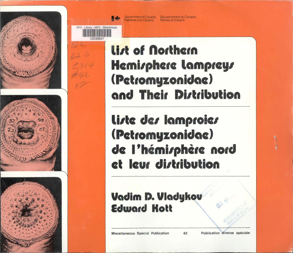 List of Northern Hemisphere Lampreys (Petromyzonidae) and Their Distribution/ Liste Des Lamproies (Petromyzondidae) De L'hémisphère Nord Et Leur Distribution