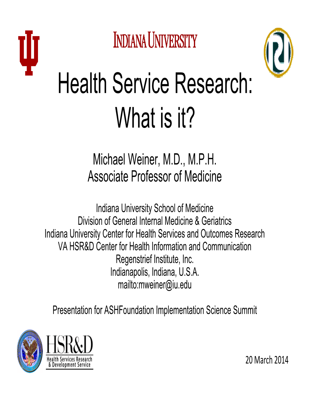 Health Services Research: What Is