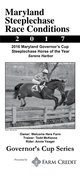 Maryland Steeplechase Race Conditions 2 0 1 7 2016 Maryland Governor’S Cup Steeplechase Horse of the Year Serene Harbor