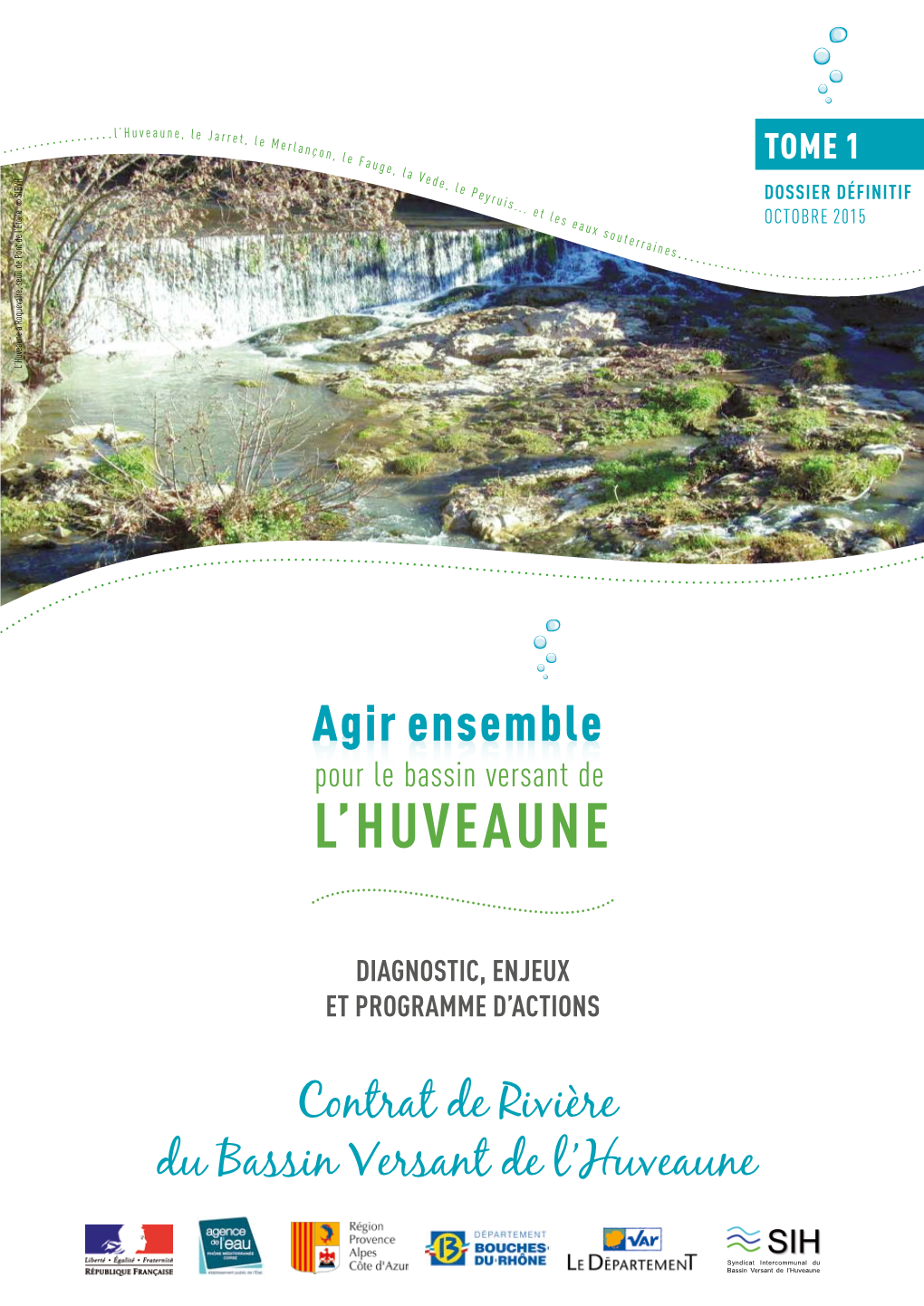 Contrat De Rivière Du Bassin Versant De L’Huveaune