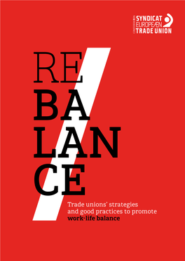 Trade Unions' Strategies and Good Practices to Promote Work-Life Balance