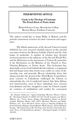 PEER-REVIEWED ARTICLE Cracks in the Theology of Contempt: the French Roots of Nostra Aetate Richard Francis Crane, Benedictine