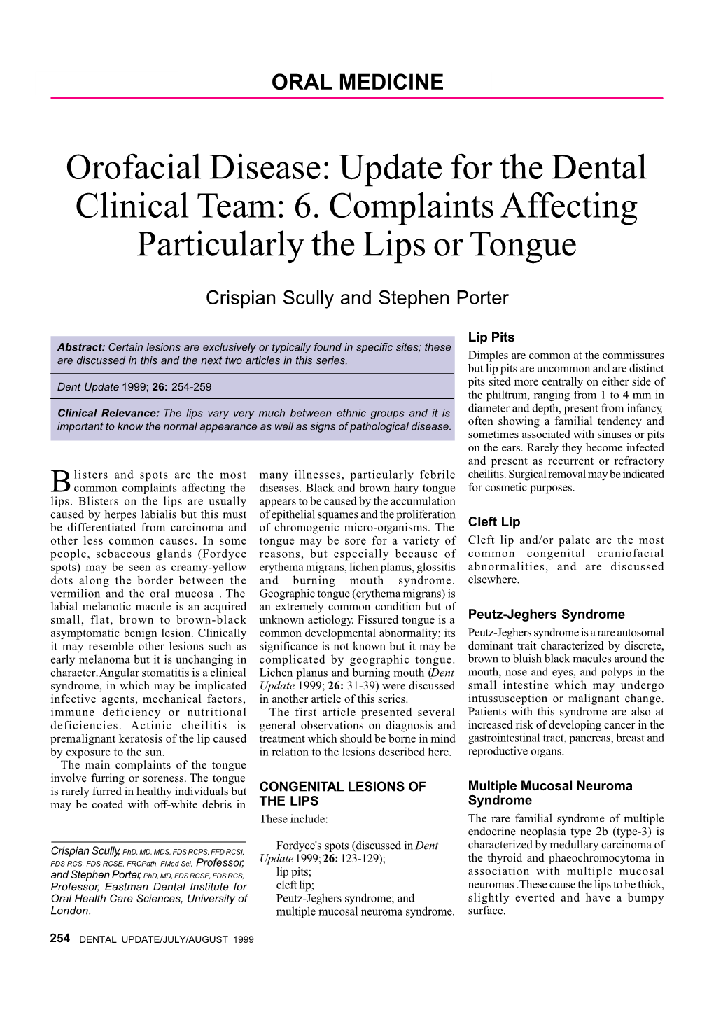 Orofacial Disease: Update for the Dental Clinical Team: 6. Complaints Affecting Particularly the Lips Or Tongue