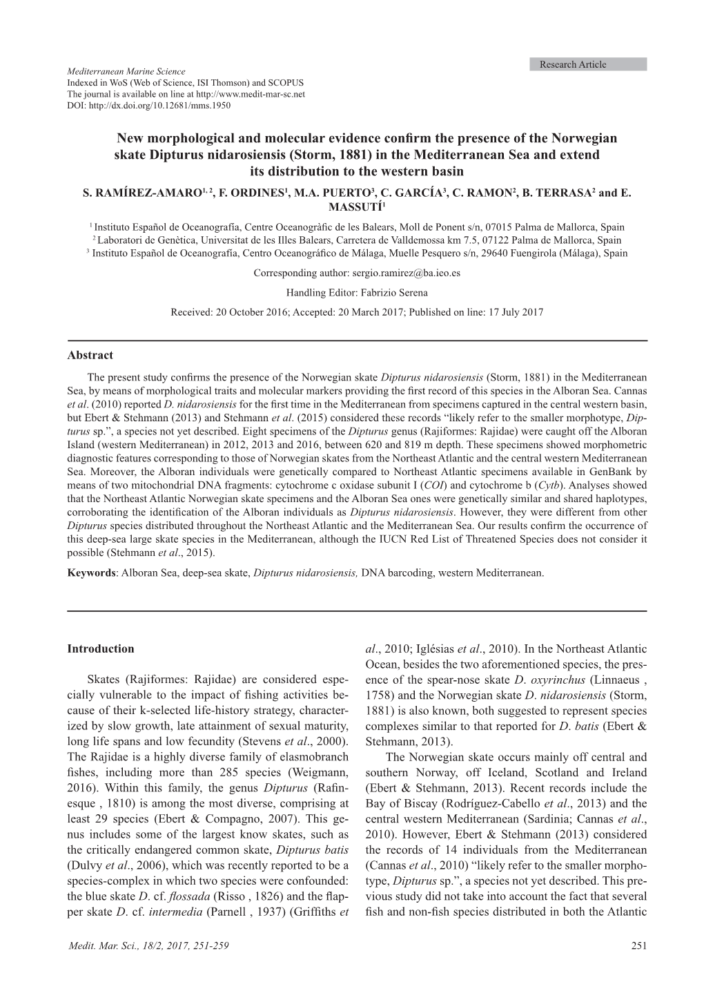 New Morphological and Molecular Evidence Confirm the Presence of the Norwegian Skate Dipturus Nidarosiensis