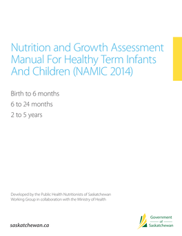 Nutrition and Growth Assessment Manual for Healthy Term Infants and Children (NAMIC 2014)