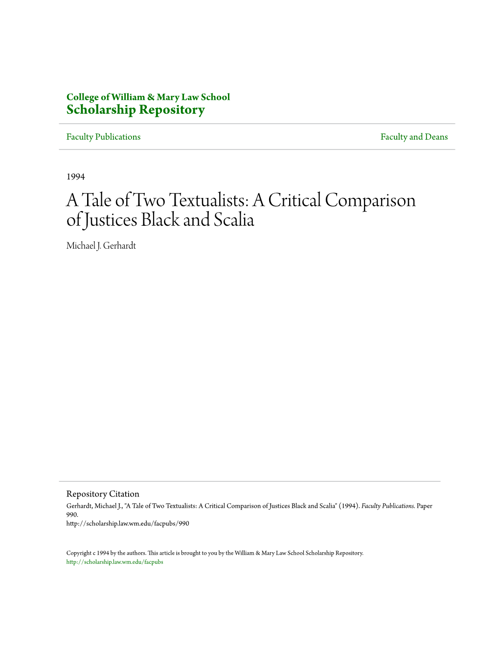 A Tale of Two Textualists: a Critical Comparison of Justices Black and Scalia Michael J