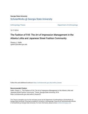 The Art of Impression Management in the Atlanta Lolita and Japanese Street Fashion Community