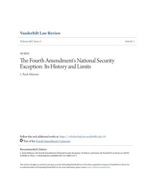 The Fourth Amendment's National Security Exception: Its History and Limits L