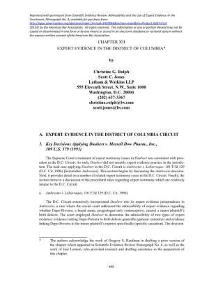 CHAPTER XII EXPERT EVIDENCE in the DISTRICT of COLUMBIA* by Christine G. Rolph Scott C. Jones Latham & Watkins LLP 555 Eleve