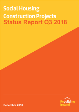 Social Housing Construction Projects Status Report Q3 2018