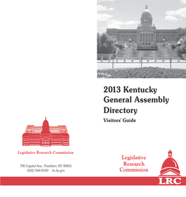 2013 Kentucky General Assembly Directory Visitors’ Guide