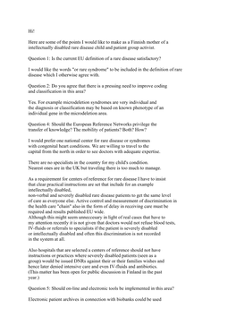 Here Are Some of the Points I Would Like to Make As a Finnish Mother of a Intellectually Disabled Rare Disease Child and Patient Group Activist