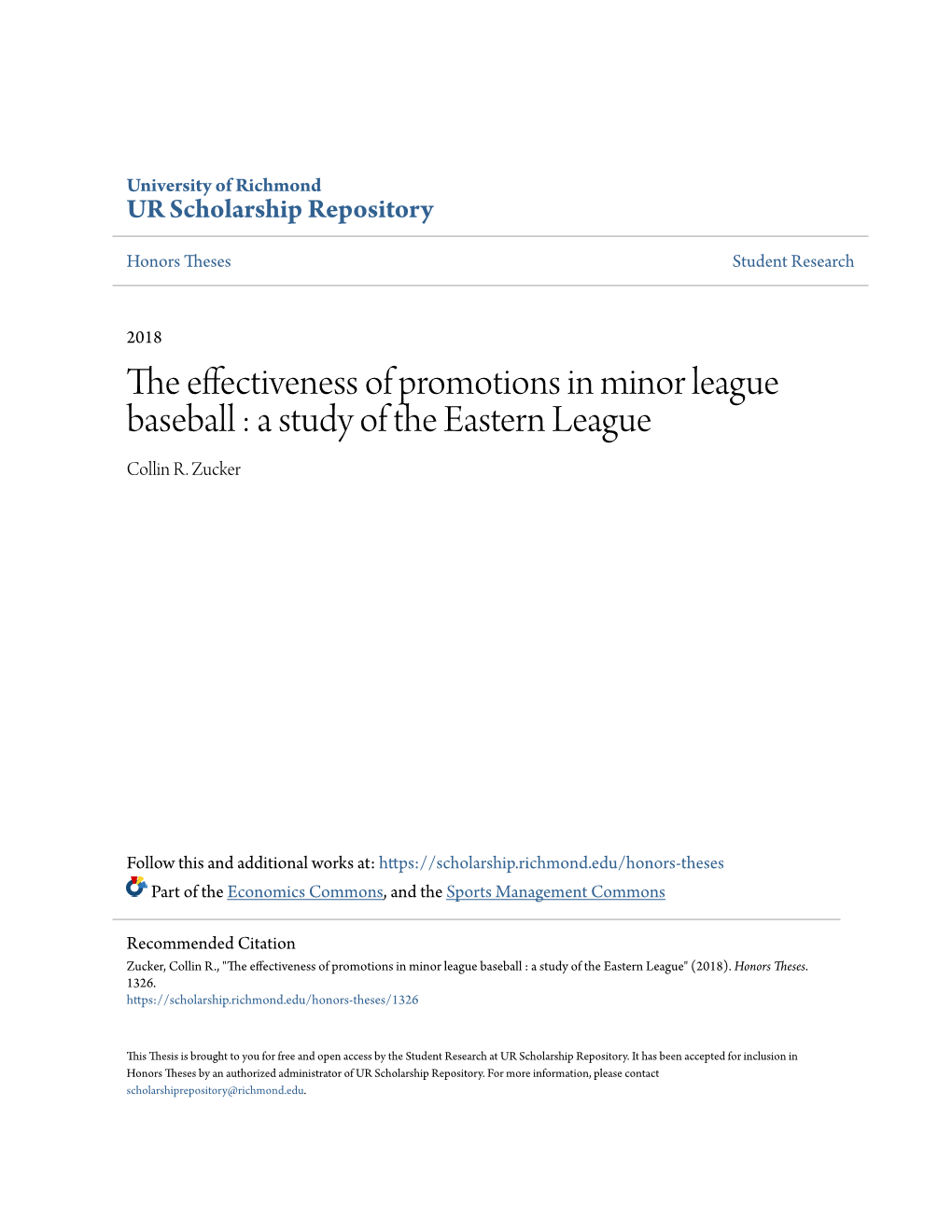 The Effectiveness of Promotions in Minor League Baseball : a Study of the Eastern League Collin R