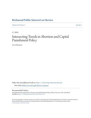 Intersecting Trends in Abortion and Capital Punishment Policy Erica Rebussini