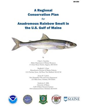 A Regional Conservation Plan for Anadromous Rainbow Smelt in the U.S. Gulf of Maine