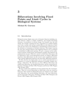 Bifurcations Involving Fixed Points and Limit Cycles in Biological Systems Michael R