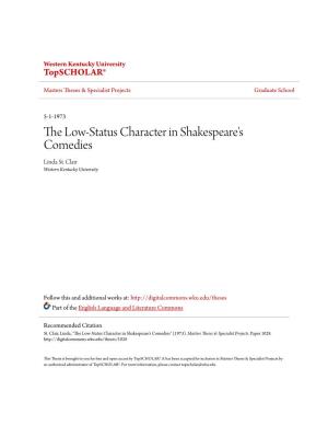 The Low-Status Character in Shakespeare's Comedies Linda St