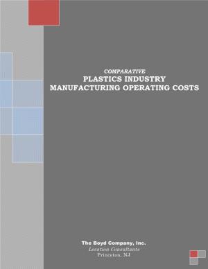 Comparative Plastics Industry Manufacturing Operating Costs