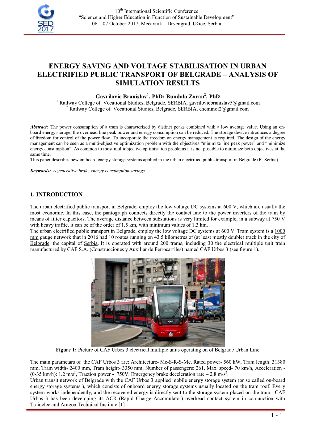 Energy Saving and Voltage Stabilisation in Urban Electrified Public Transport of Belgrade – Analysis of Simulation Results