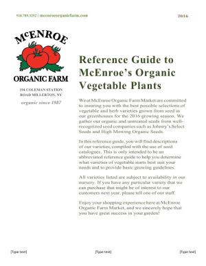 Reference Guide to Mcenroe's Organic Vegetable Plants