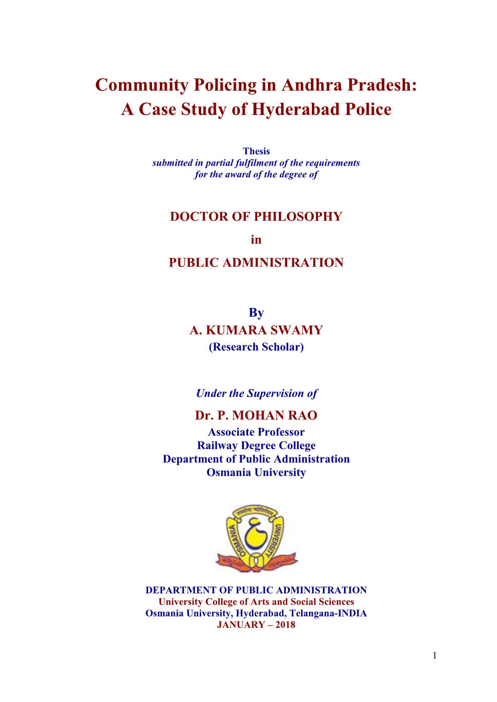 Community Policing in Andhra Pradesh: a Case Study of Hyderabad Police