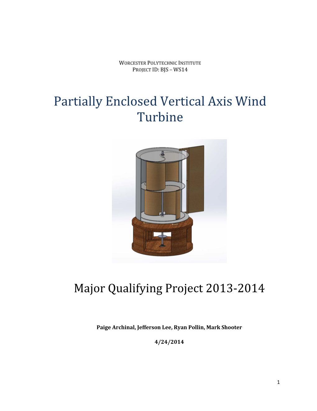 Partially Enclosed Vertical Axis Wind Turbine