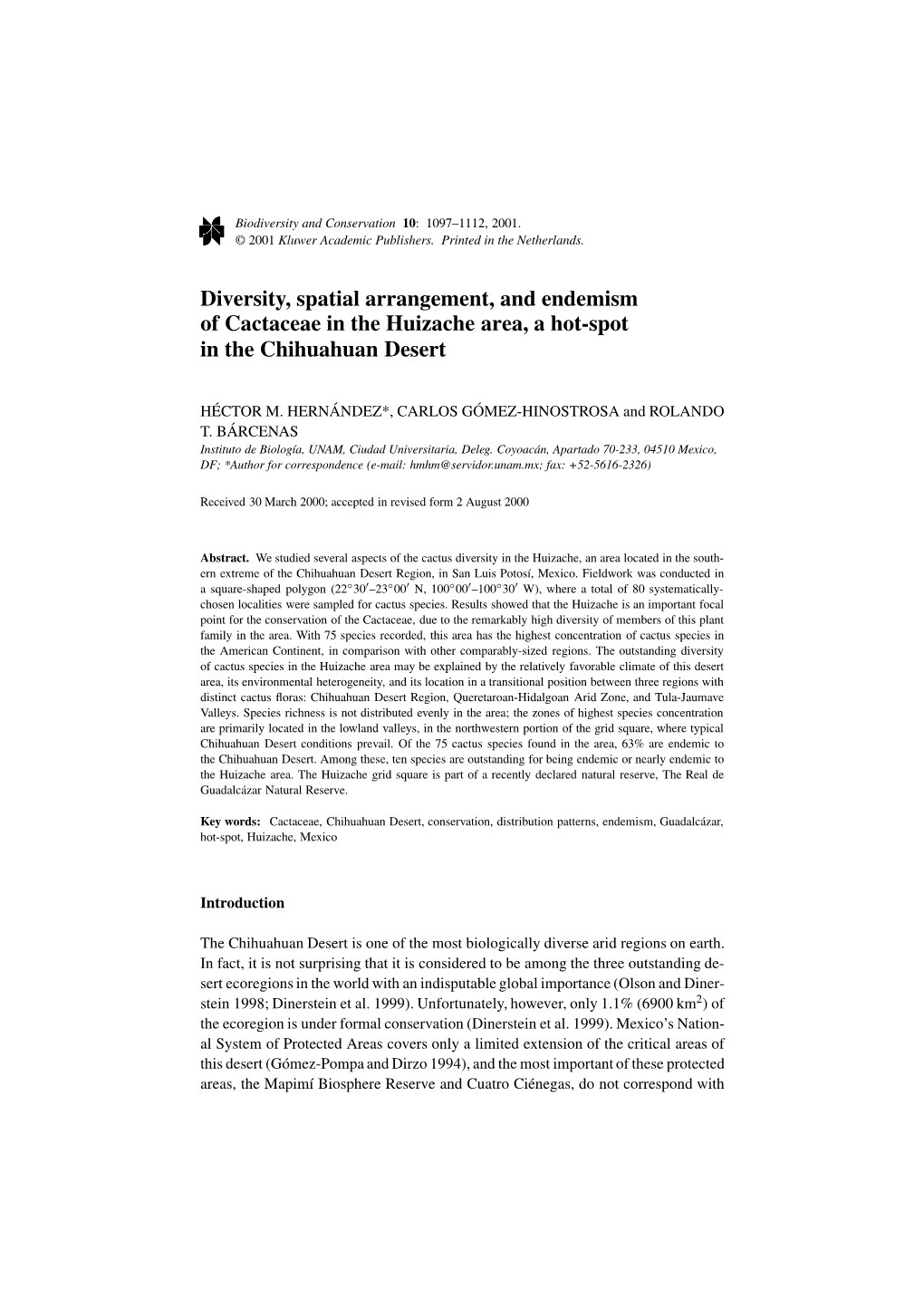 Diversity, Spatial Arrangement, and Endemism of Cactaceae in the Huizache Area, a Hot-Spot in the Chihuahuan Desert