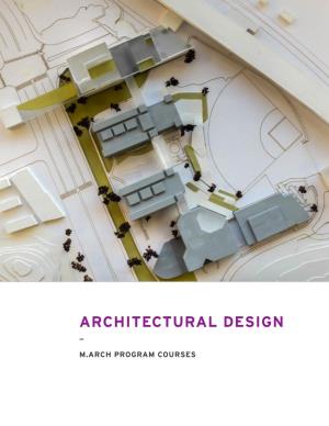 Architectural Design — M.Arch Program Courses