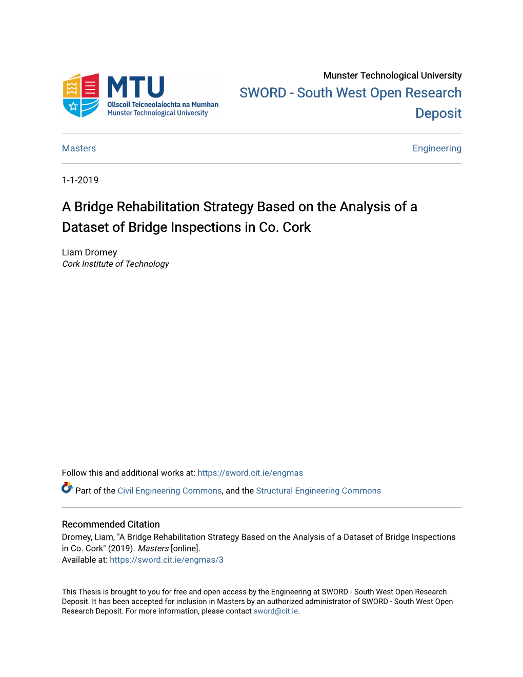 A Bridge Rehabilitation Strategy Based on the Analysis of a Dataset of Bridge Inspections in Co. Cork