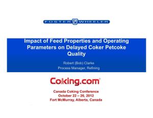 Impact of Feed Properties and Operating Parameters on Delayed Coker Petcoke Quality