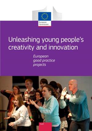 Unleashing Young People's Creativity and Innovation