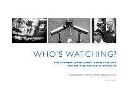 Who's Watching? Video Camera Surveillance in New York City and the Need for Public Oversight