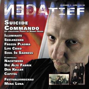 Suicide Commando Mit Exklusivem Profil Zu Dennis Rader Illuminate Seelenzorn Frozen Plasma Life Cried Soul in Sadness