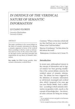 In Defence of the Veridical Nature of Semantic Information
