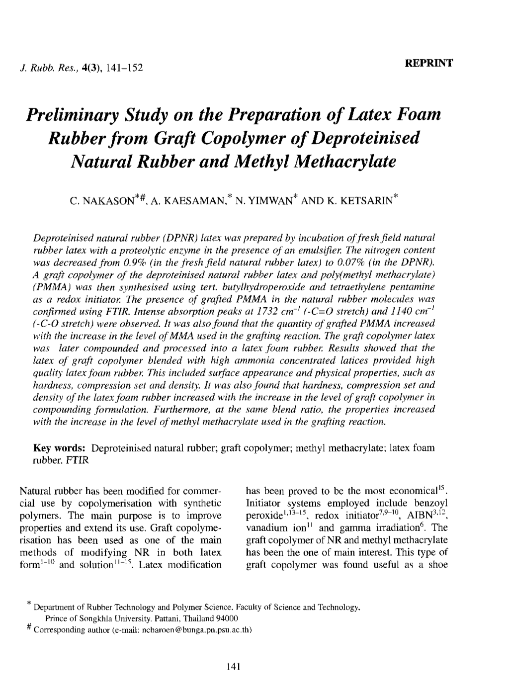 Preliminary Study on the Preparation of Latex Foam Rubber from Graft Copolymer of Deproteinised Natural Rubber and Methyl Methacrylate