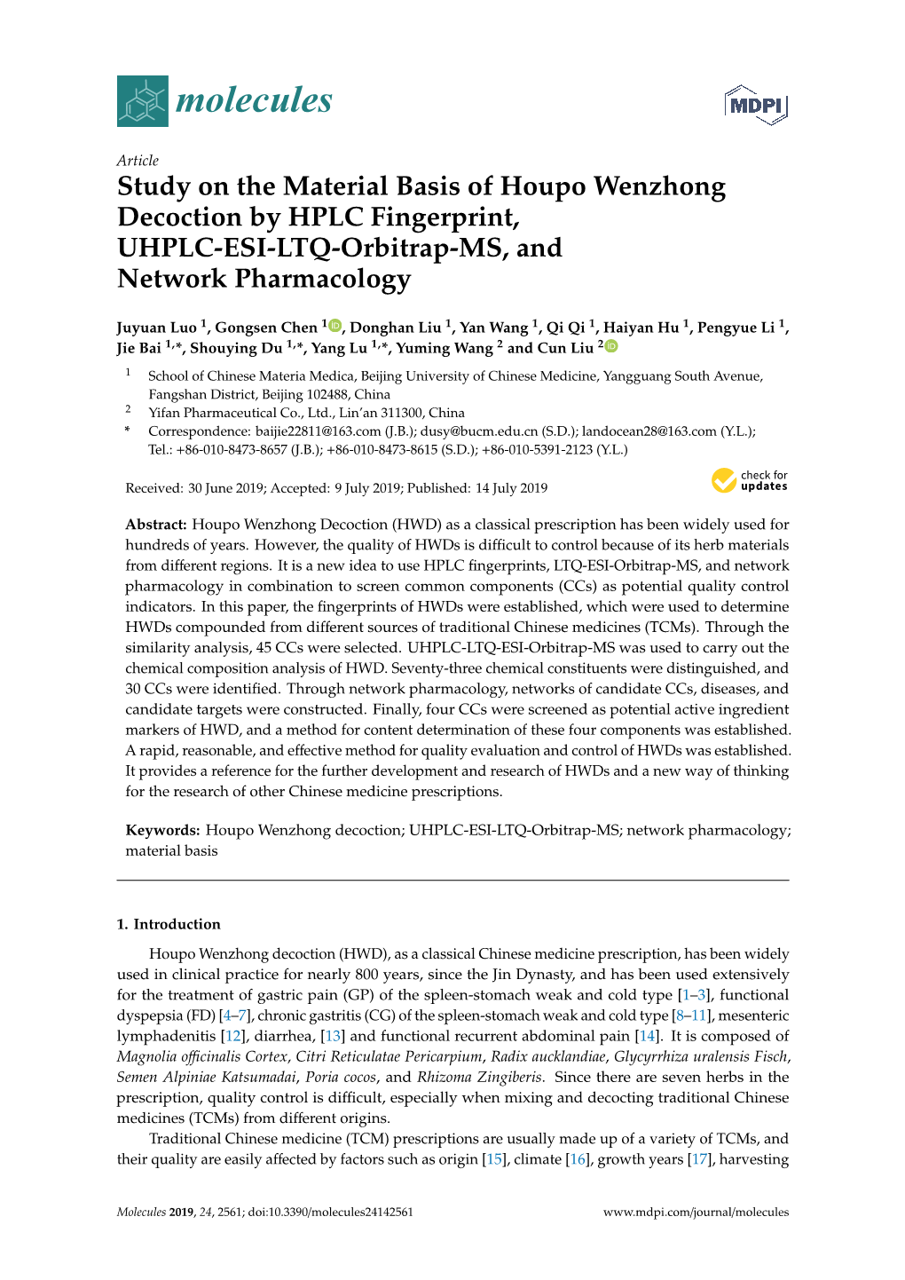 Study on the Material Basis of Houpo Wenzhong Decoction by HPLC Fingerprint, UHPLC-ESI-LTQ-Orbitrap-MS, and Network Pharmacology